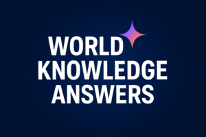 The Information Revolution: Why "World Knowledge Answers" is the New Google